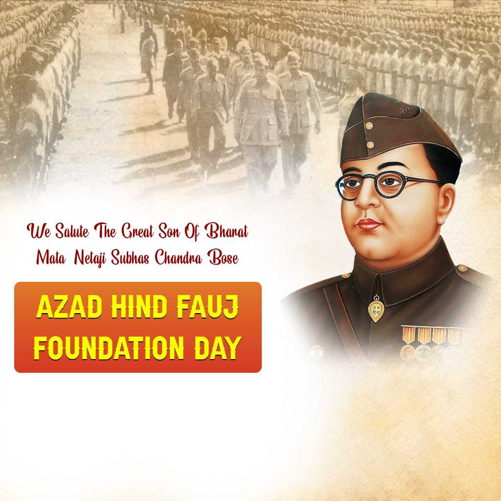 Azad Hind Fauz Foundation Day
